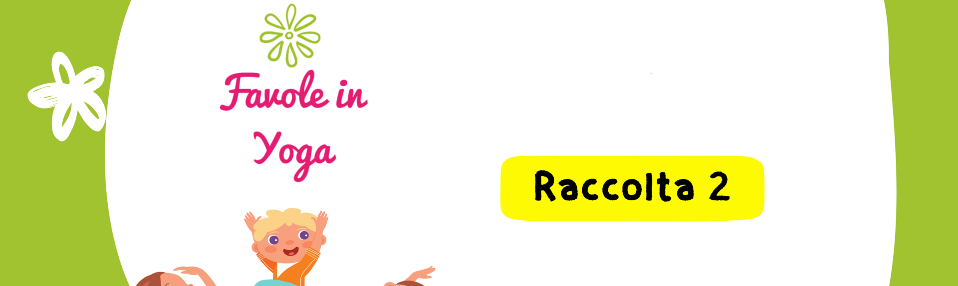 Favole in Yoga - Raccolta n. 2