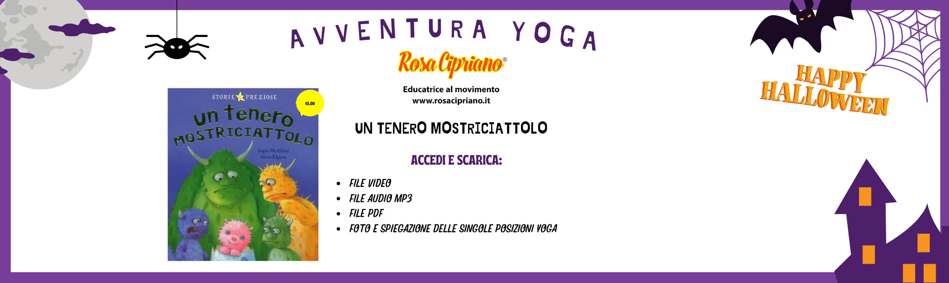 Avventura Yoga "Un tenero mostriciattolo"
