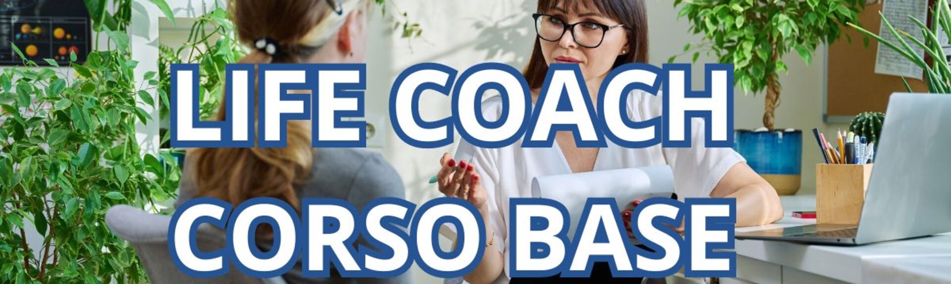 Personal Life Coach - Corso Base