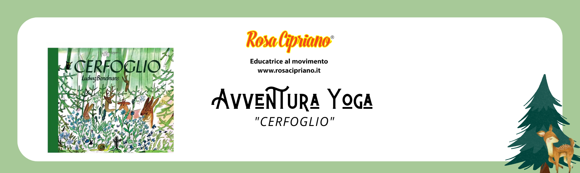 Avventura Yoga "Cerfoglio"