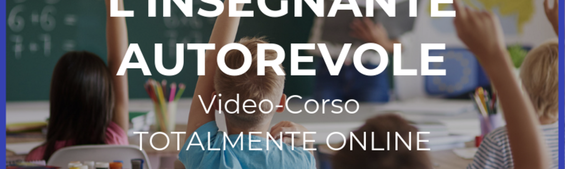 L'INSEGNANTE AUTOREVOLE