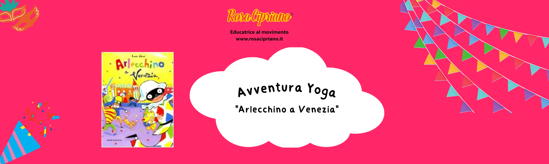 Avventura Yoga "Arlecchino va a Venezia"