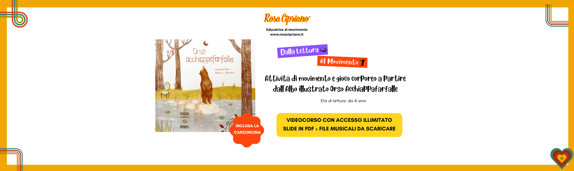 Dalla lettura al movimento "Orso acchiappafarfalle"