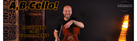 A,B,Cello! - Videocorso Base di Violoncello