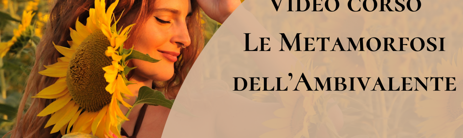 Le Metamorfosi dell'Ambivalente