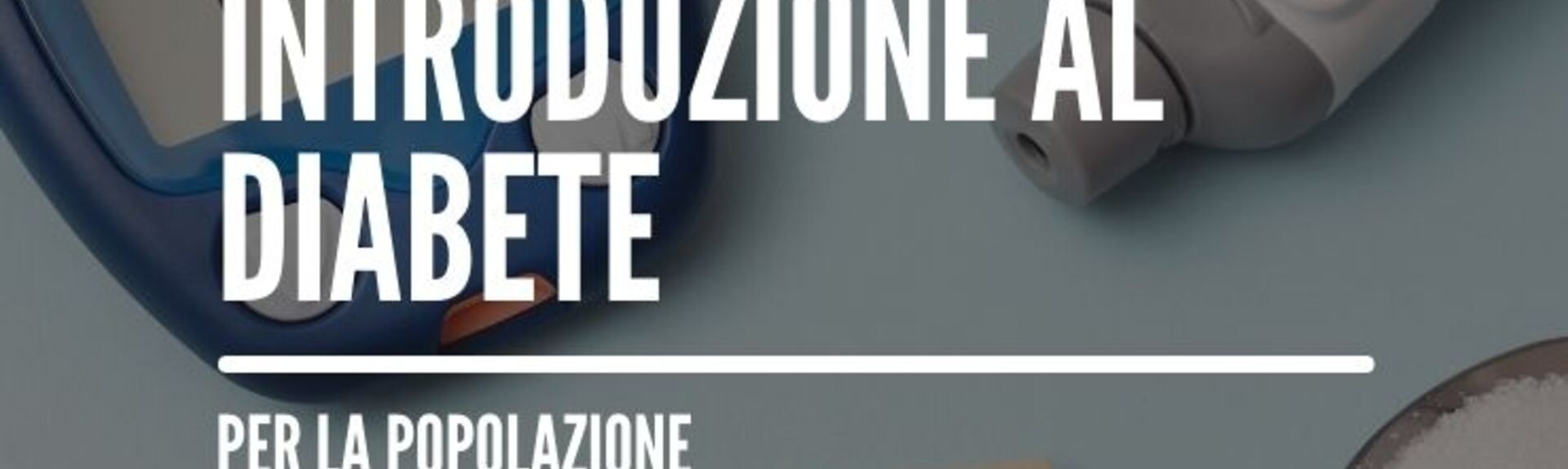 Introduzione al diabete