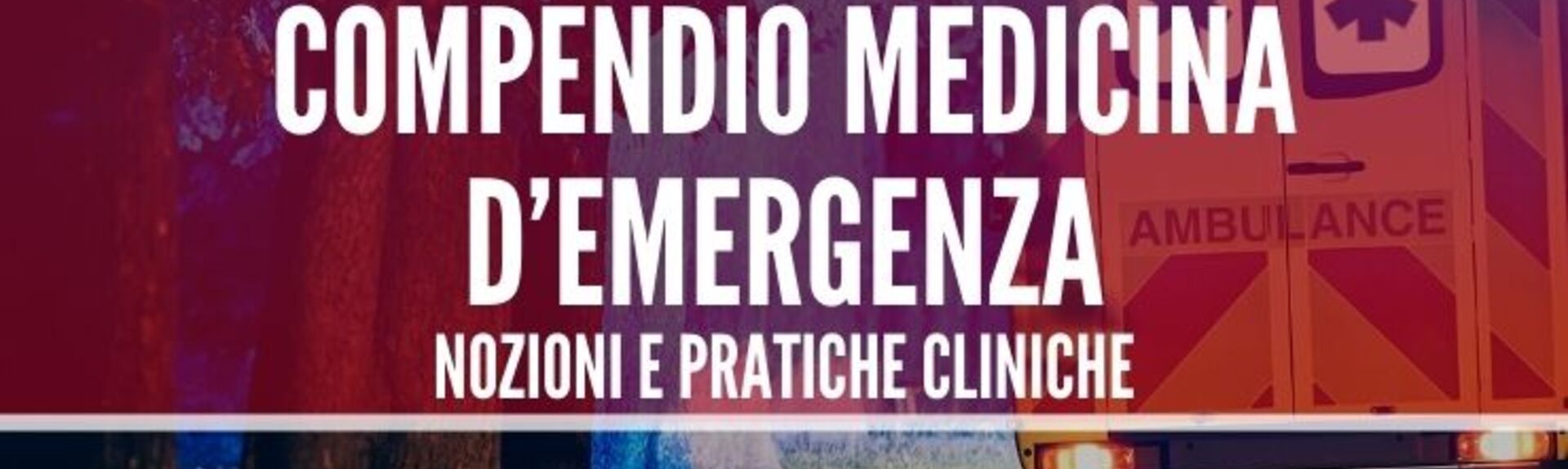 Compendio medicina d'emergenza con ECM