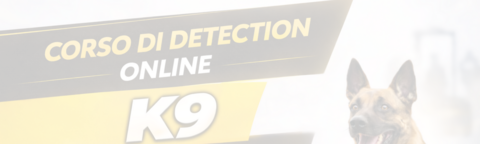 Corso di K9 DETECTION Online