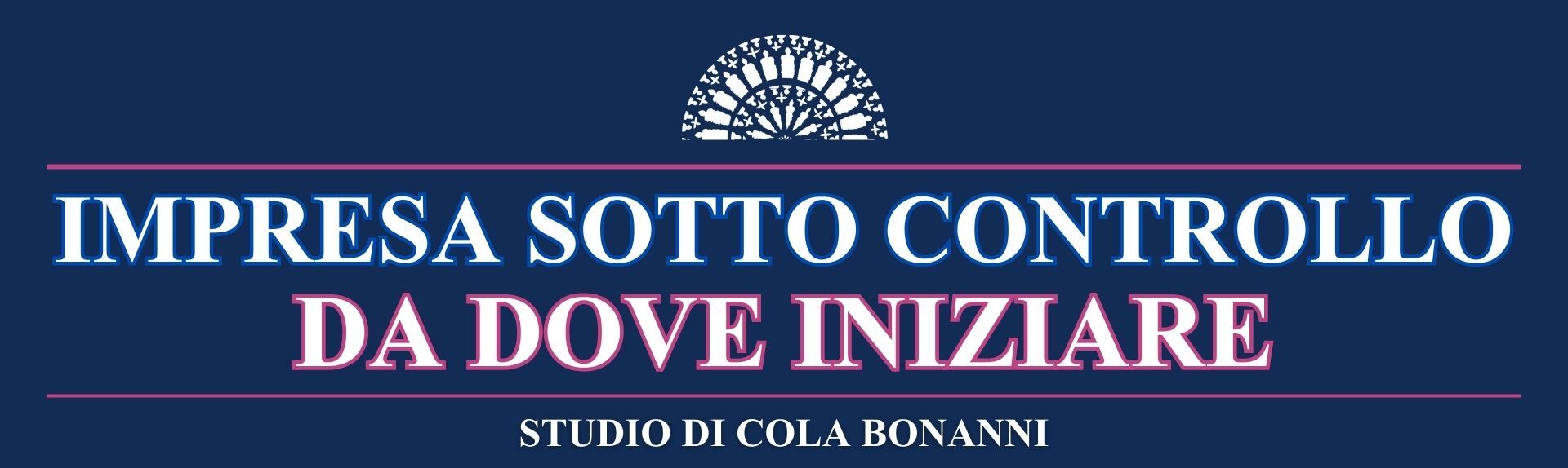 Impresa Sotto Controllo - DA DOVE INIZIARE