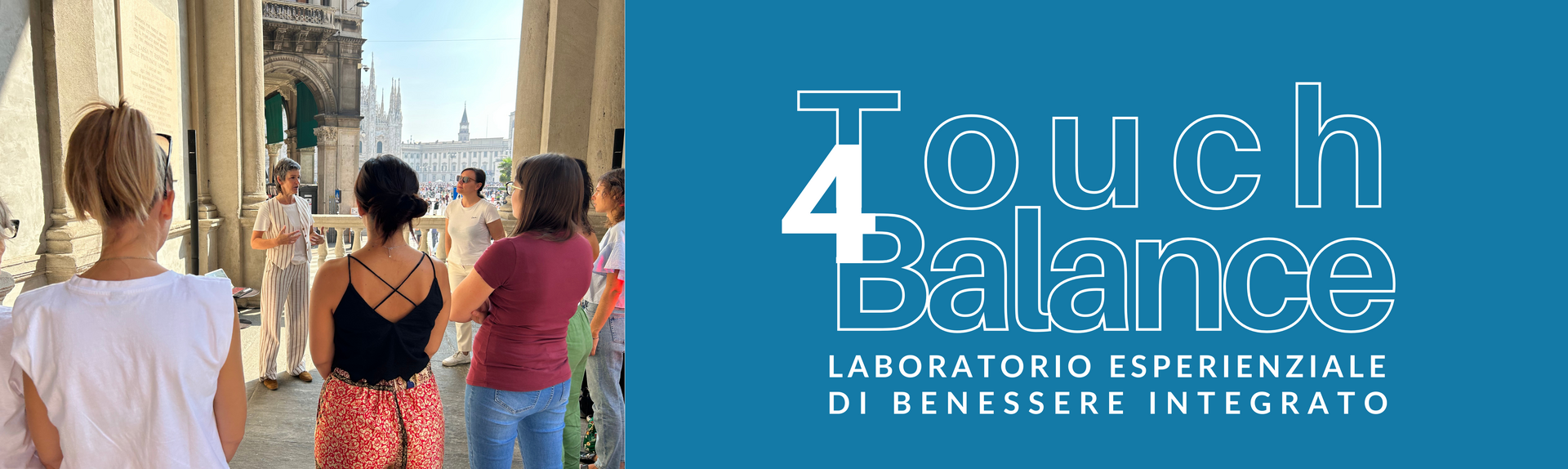 Touch4Balance - Laboratorio esperienziale di Benessere Integrato