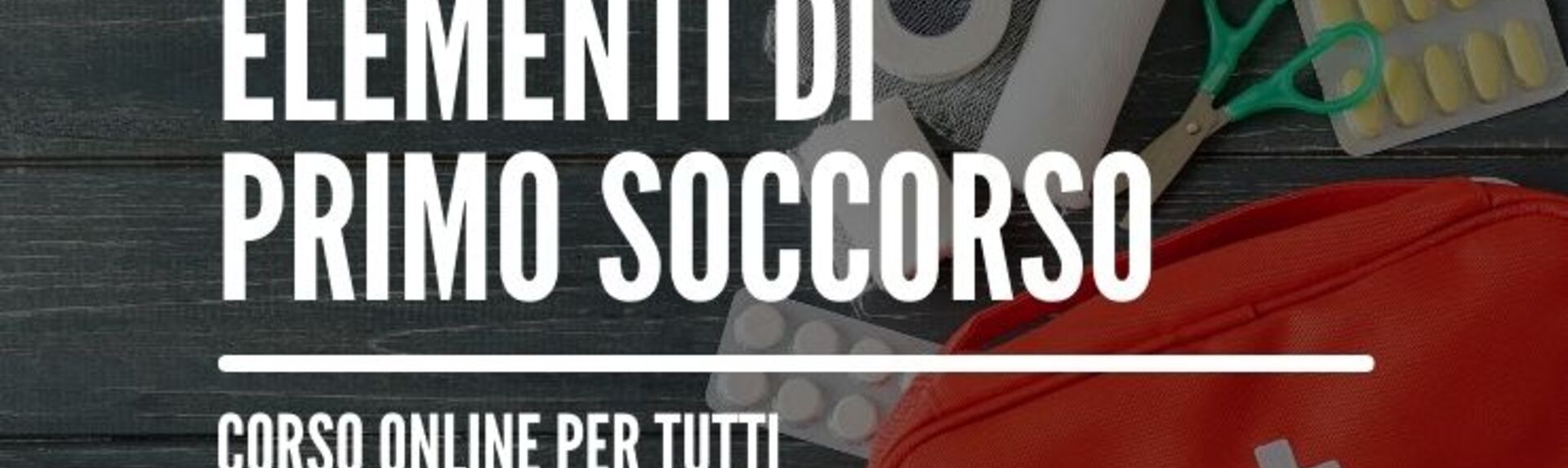 Elementi di Primo Soccorso