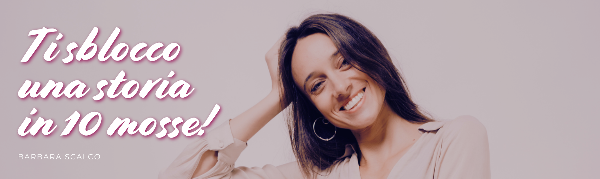 Ti sblocco una storia in 10 mosse