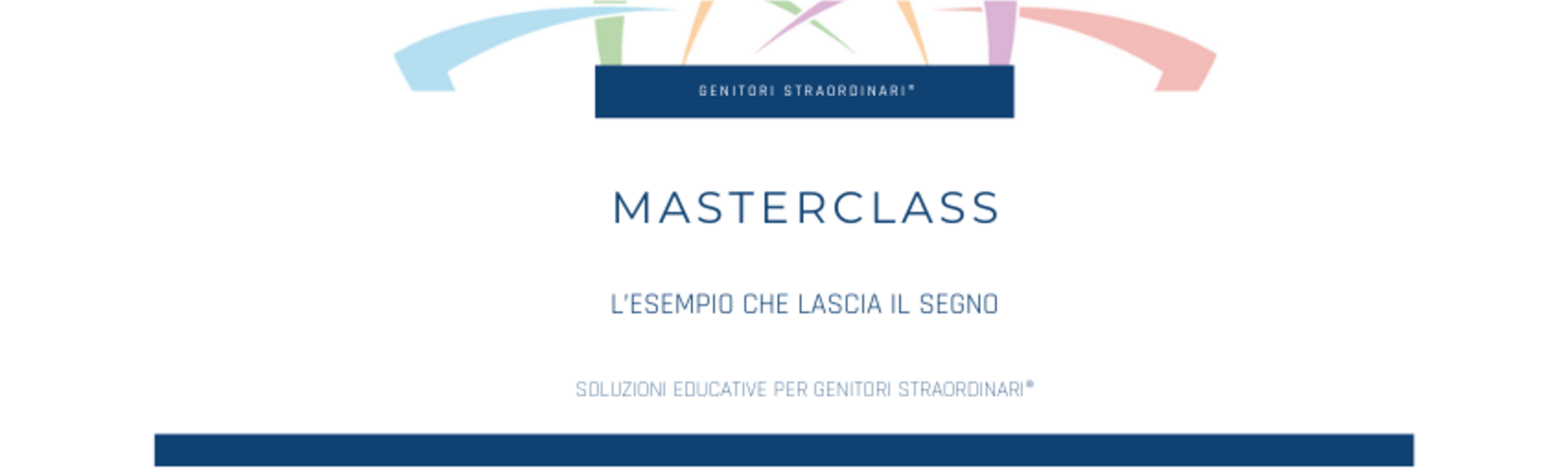 Masterclass: “L'esempio che lascia il Segno"