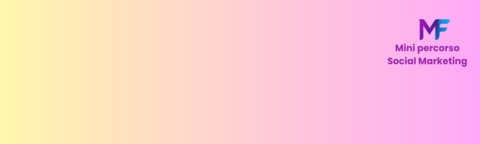 Mini corso - Social Marketing