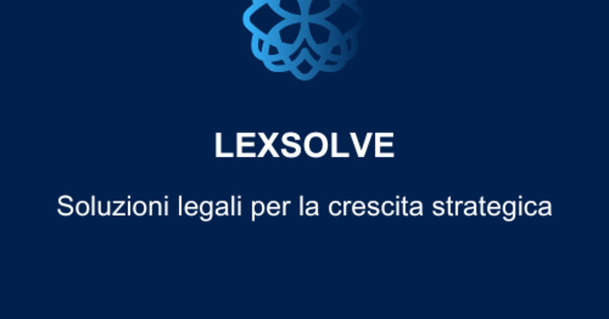Lexsolve-soluzioni-legali-per -la-crescita-strategica