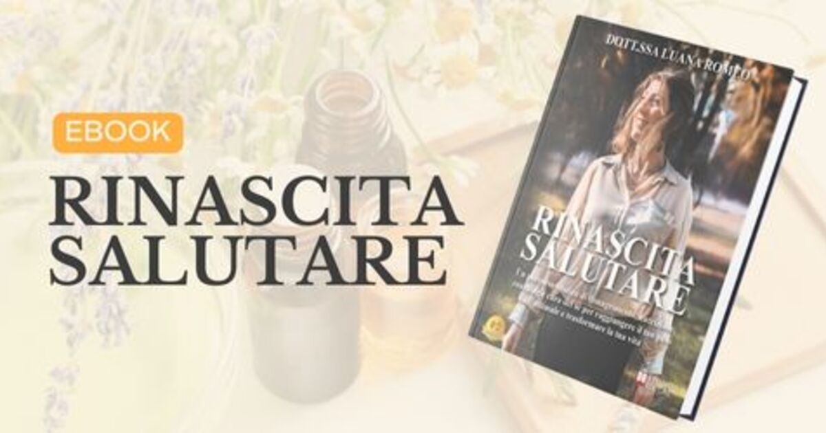 Ebook: RINASCITA SALUTARE