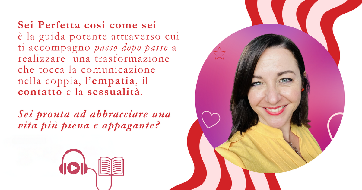 Sei Perfetta così come sei