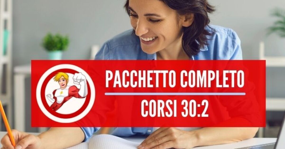 PACCHETTO COMPLETO CORSI 30:2 - ups2