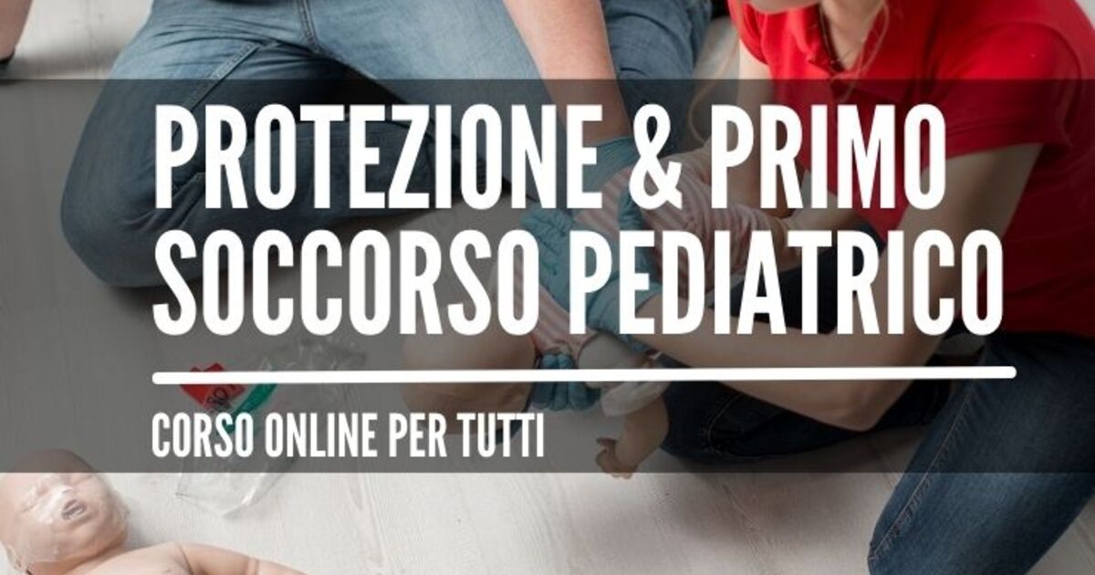 Protezione e soccorso Pediatrico