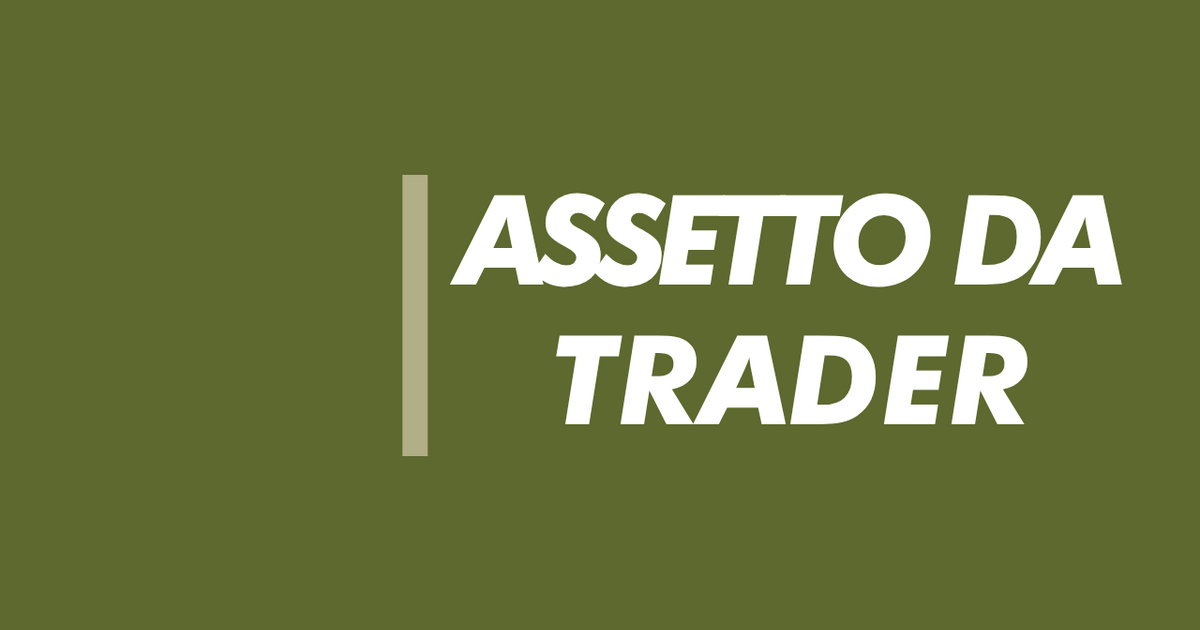 Assetto da Trader